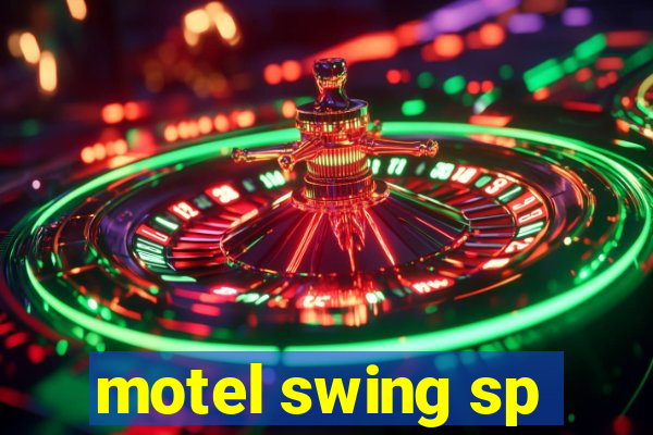 motel swing sp